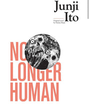 Junji Ito No Longer Human Manga Collector Hardcover Edition - English