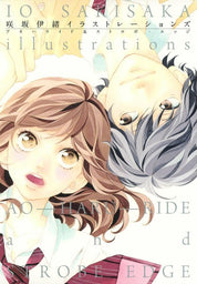 Blue Spring Ride - Io Sakisaka illustrations & Strobe Edge Art Book by Shueisha